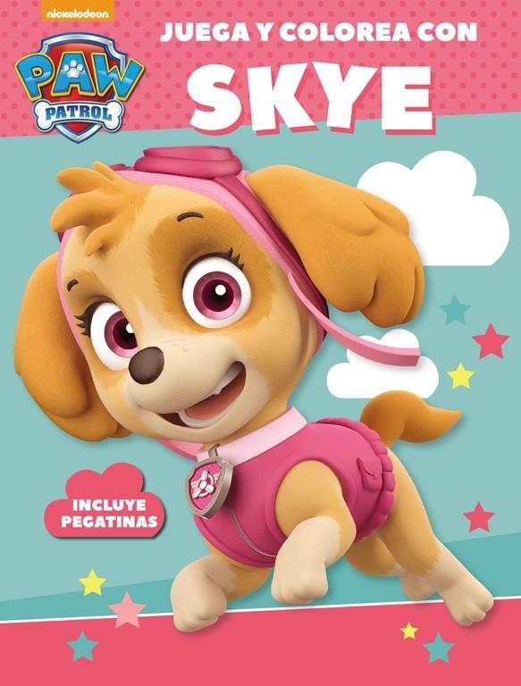 Juega y colorea con Skye (Paw Patrol - Patrulla Canina. Actividades) | 9788437201481 | Nickelodeon | Librería Castillón - Comprar libros online Aragón, Barbastro