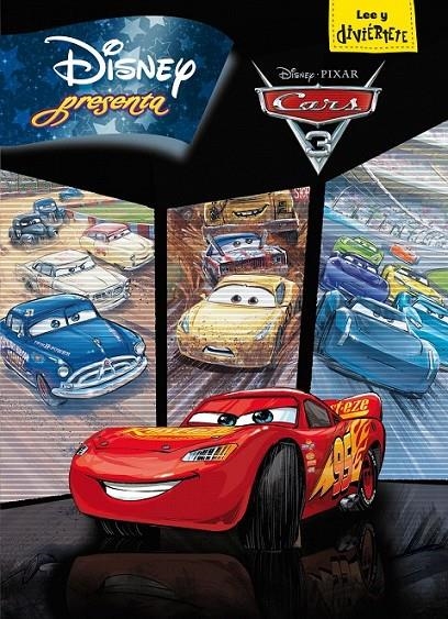 Cars 3. Disney Presenta | 9788416913299 | Disney | Librería Castillón - Comprar libros online Aragón, Barbastro