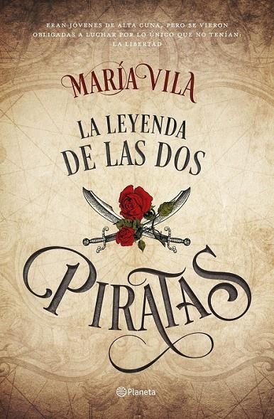 La leyenda de las dos piratas | 9788408172475 | Vila, María | Librería Castillón - Comprar libros online Aragón, Barbastro