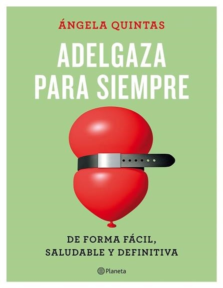 ADELGAZA PARA SIEMPRE + IMAN REGLAS DIETA (PACK) | 9788408175278 | QUINTAS, ÁNGELA | Librería Castillón - Comprar libros online Aragón, Barbastro