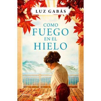 PACK TC COMO FUEGO EN EL HIELO | 9788408175261 | Gabás Ariño, Luz | Librería Castillón - Comprar libros online Aragón, Barbastro