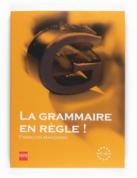 FRANCÉS. GRAMMAIRE EN REGLE A1-A2 | 9788467534344 | Makowski, Francois | Librería Castillón - Comprar libros online Aragón, Barbastro