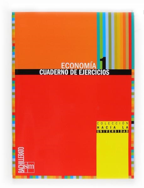 1º BACH. CUADERNO EJERCICIOS DE ECONOMÍA .-09 | 9788467534245 | Cabrera Bautista, Andrés / Cañizares, Cristina / Hiniesto, Geovani / Pérez, Ángel | Librería Castillón - Comprar libros online Aragón, Barbastro