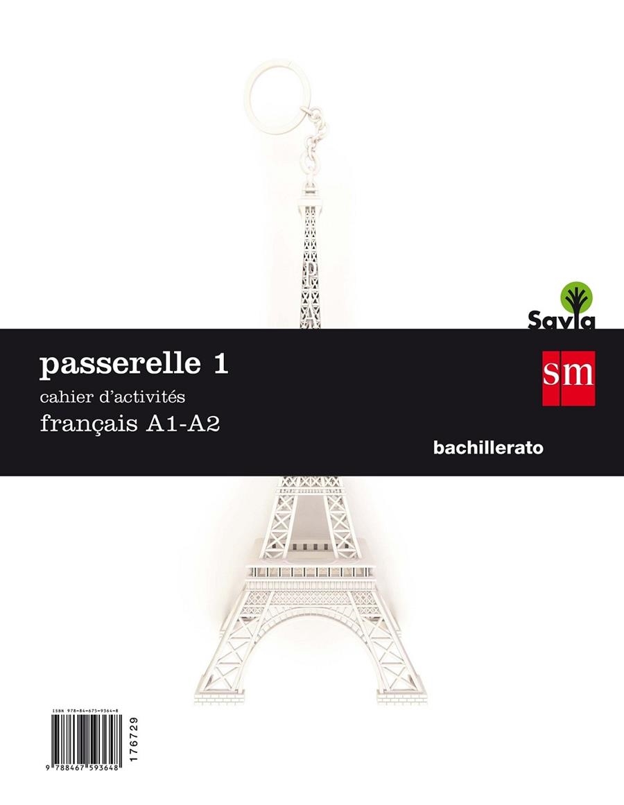 1º BACH. FRANCÉS - PASSERELLE 1. CUADERNO DE ACTIVIDADES-17 | 9788467593648 | Seigneuret Cloart, Cécile / Dussol, Magali | Librería Castillón - Comprar libros online Aragón, Barbastro