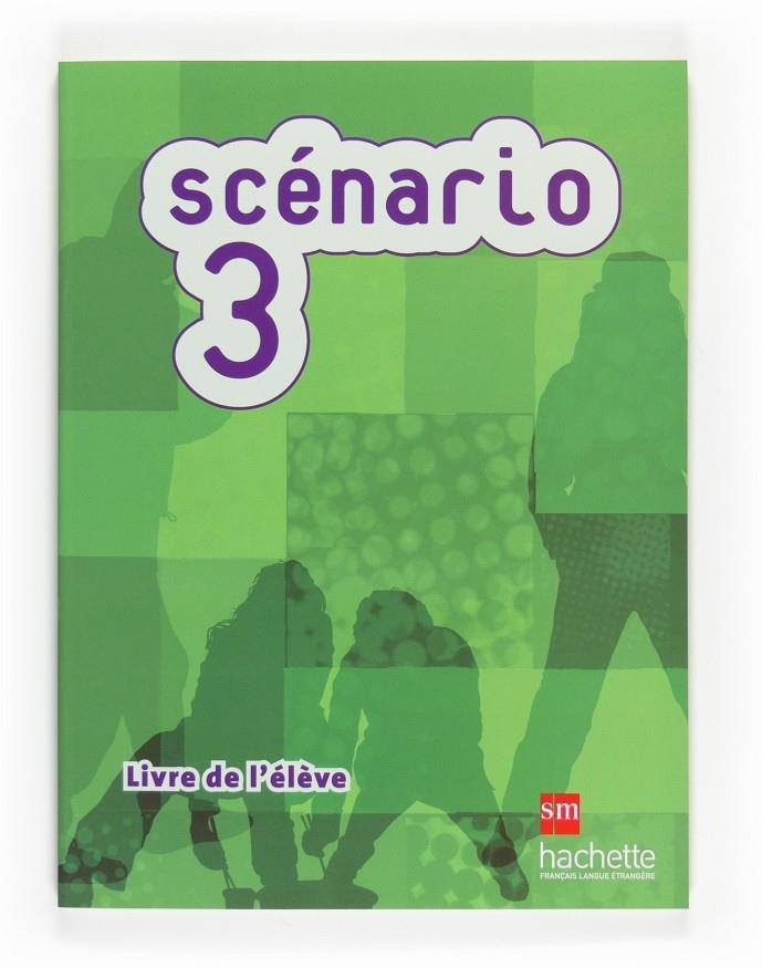 2º BACH. FRANCÉS - SCENARIO 3 -09 | 9788467531527 | Álvarez de Eulate, Eva | Librería Castillón - Comprar libros online Aragón, Barbastro