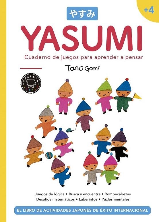 Yasumi +4 | 9788417059033 | Gomi, Taro | Librería Castillón - Comprar libros online Aragón, Barbastro