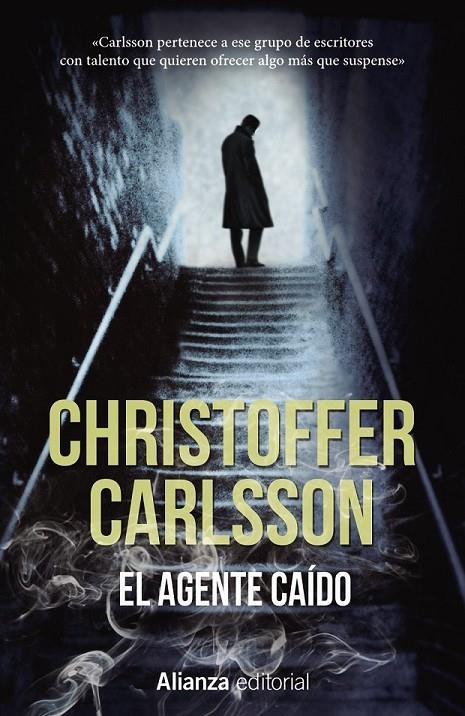 El agente caído | 9788491047797 | Carlsson, Christoffer | Librería Castillón - Comprar libros online Aragón, Barbastro