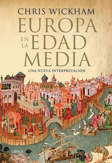 Europa en la Edad Media | 9788417067007 | Wickham, Chris | Librería Castillón - Comprar libros online Aragón, Barbastro