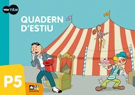 TAM-TAM Quadern d'estiu P5 | 9788441219151 | Sancho, Núria | Librería Castillón - Comprar libros online Aragón, Barbastro