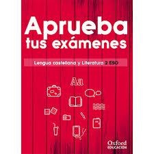 Aprueba tus exámenes. Lengua castellana y Literatura 2.º ESO | 9780190517960 | Varios Autores | Librería Castillón - Comprar libros online Aragón, Barbastro