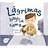 LÁGRIMAS BAJO LA CAMA | 9788461746385 | MEILÁN GARCÍA, ANA | Librería Castillón - Comprar libros online Aragón, Barbastro