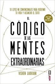 El código de las mentes extraordinarias | 9788441437623 | Lakhiani, Vishen | Librería Castillón - Comprar libros online Aragón, Barbastro