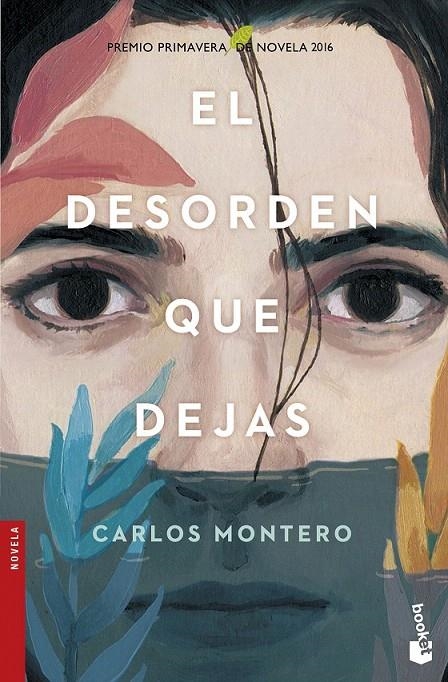 El desorden que dejas | 9788467050271 | Montero, Carlos | Librería Castillón - Comprar libros online Aragón, Barbastro