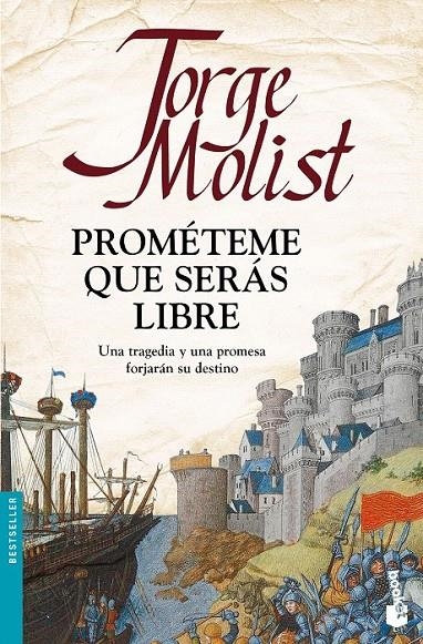 Prométeme que serás libre | 9788499986241 | Molist, Jorge | Librería Castillón - Comprar libros online Aragón, Barbastro