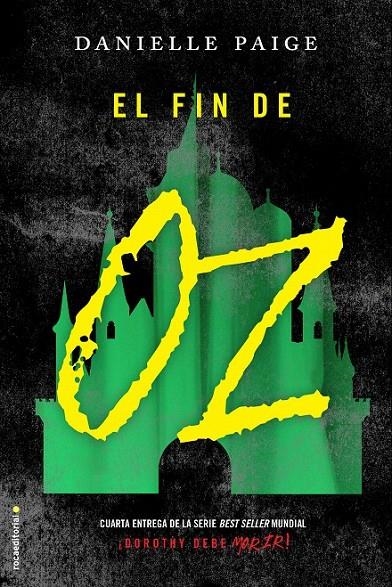 El fin de Oz | 9788416700691 | Danielle Paige | Librería Castillón - Comprar libros online Aragón, Barbastro