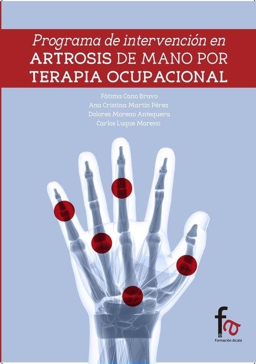 PROGRAMA DE INTERVENCION EN ARTROSIS DE MANOS POR TERAPIA OCUPACIONAL | 9788490880401 | MARTIN PERES, ANA CRISTINA | Librería Castillón - Comprar libros online Aragón, Barbastro