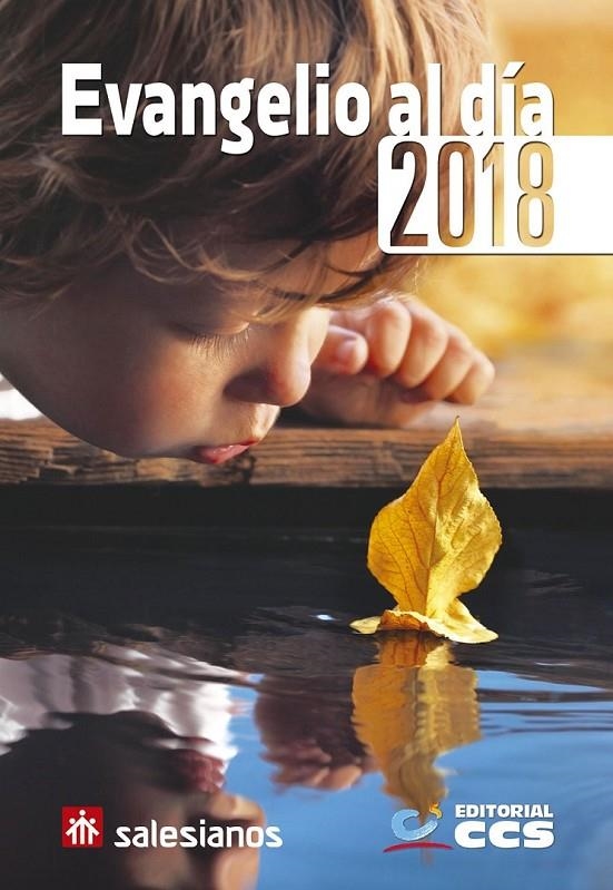 Evangelio al día 2018 | 9788490234518 | Equipo de Pastoral Juvenil Salesianos | Librería Castillón - Comprar libros online Aragón, Barbastro