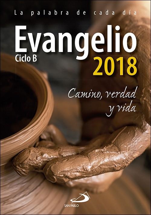 Evangelio 2018 letra grande : Camino, Verdad y Vida. Ciclo B | 9788428553254 | Equipo San Pablo | Librería Castillón - Comprar libros online Aragón, Barbastro