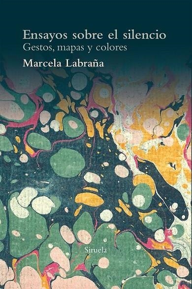 Ensayos sobre el silencio | 9788417041533 | Labraña, Marcela | Librería Castillón - Comprar libros online Aragón, Barbastro