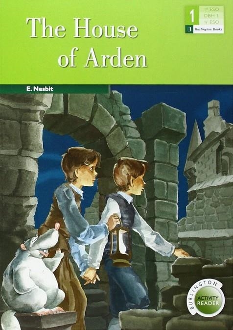 BAR - HOUSE OF ARDEN, THE - 1º ESO | 9789963510191 | Burlington | Librería Castillón - Comprar libros online Aragón, Barbastro