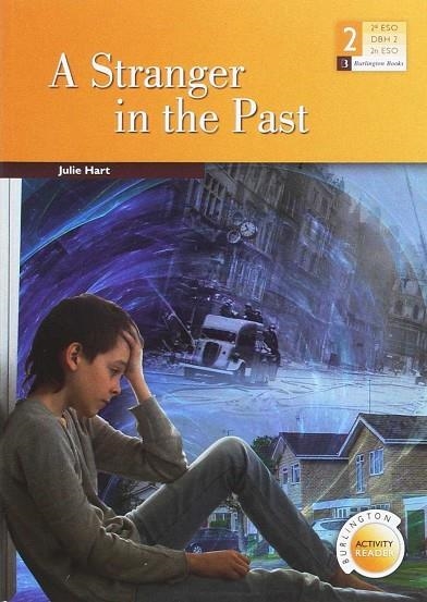 BAR - STRANGER IN THE PAST, A - 2º ESO | 9789963273577 | AA.VV | Librería Castillón - Comprar libros online Aragón, Barbastro