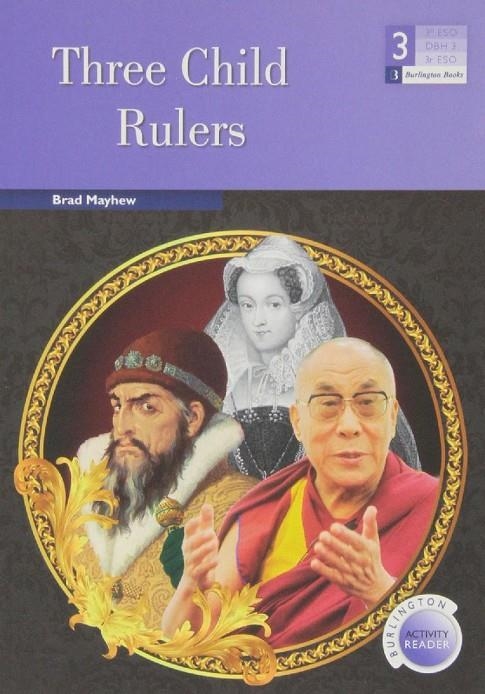 BAR - THREE CHILD RULERS - 3º ESO | 9789963487417 | AA.VV | Librería Castillón - Comprar libros online Aragón, Barbastro