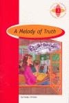 BR - MELODY OF TRUTH, A - 1º BACH | 9789963468928 | EVELYN CHRISTIE | Librería Castillón - Comprar libros online Aragón, Barbastro