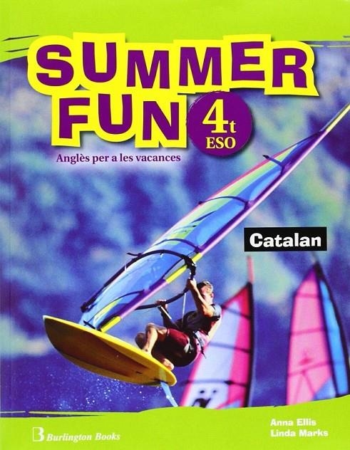 SUMMER FUN ESO 4 SB PACK CAT | 9789963478699 | Ellis, Anna : Marks, Linda | Librería Castillón - Comprar libros online Aragón, Barbastro