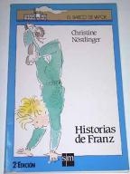 HISTORIAS DE FRANZ | 9788434819283 | NÖSTLINGER, CHRISTINE (1936- ) | Librería Castillón - Comprar libros online Aragón, Barbastro