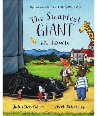 The Smartest Giant in Town (PB) | 9780333963968 | DONALDSON, JULIA/ SCHEFFLER, AXEL | Librería Castillón - Comprar libros online Aragón, Barbastro