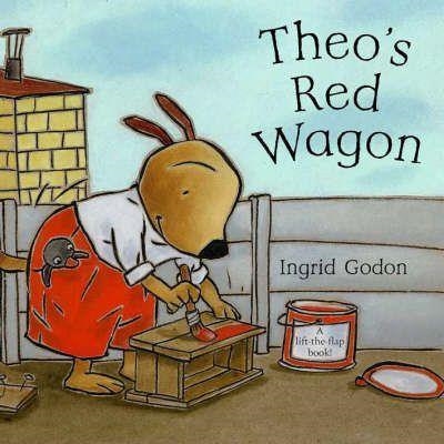 THEO's red wagon | 9780333966020 | GODON, INGRID | Librería Castillón - Comprar libros online Aragón, Barbastro