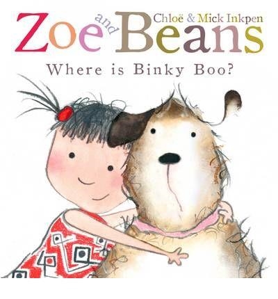 Zoe & Beans Where is Binky Boo? (Hbk) | 9780230748453 | Inkpen, Chloe | Librería Castillón - Comprar libros online Aragón, Barbastro