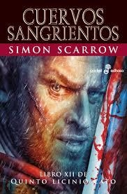 CUERVOS SANGRIENTOS | 9788435021654 | SCARROW SIMON | Librería Castillón - Comprar libros online Aragón, Barbastro