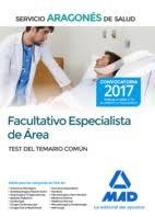 Facultativo Especialista de Área del Servicio Aragonés de Salud. Test del temari | 9788414207659 | 7 EDITORES/GOMEZ MARTINEZ, DOMINGO/SILVA GARCIA, LUIS/SILVA GARCIA, CARMEN/GARCIA BERMEJO, Mª JOSE/C | Librería Castillón - Comprar libros online Aragón, Barbastro