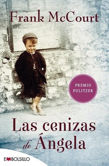 Las cenizas de Ángela | 9788415140269 | McCourt, Frank | Librería Castillón - Comprar libros online Aragón, Barbastro