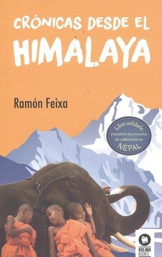 Crónicas desde el Himalaya | 9788416994274 | Feixa, Ramon | Librería Castillón - Comprar libros online Aragón, Barbastro