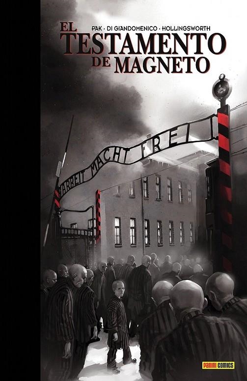 El testamento de magneto | 9788491670926 | Pak, Greg; Di Giandomenico, Carmine | Librería Castillón - Comprar libros online Aragón, Barbastro