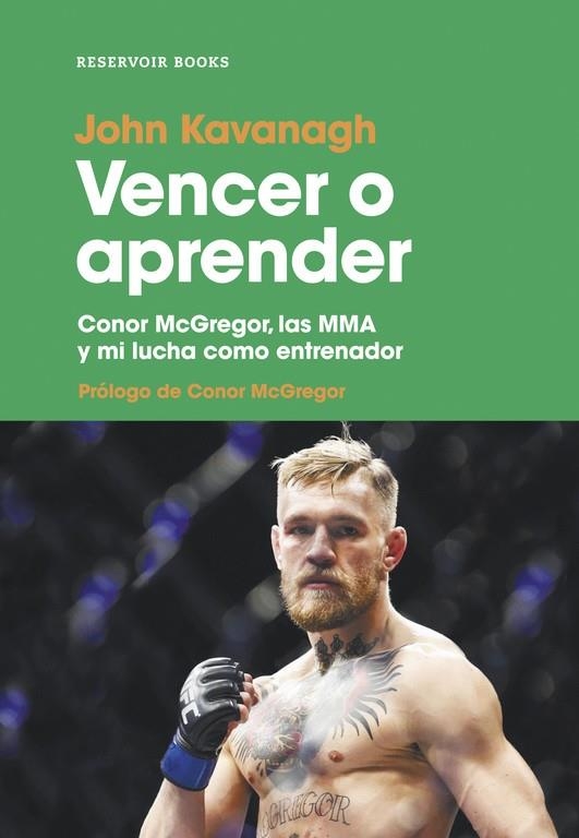 Vencer o aprender | 9788417125042 | John Kavanagh | Librería Castillón - Comprar libros online Aragón, Barbastro