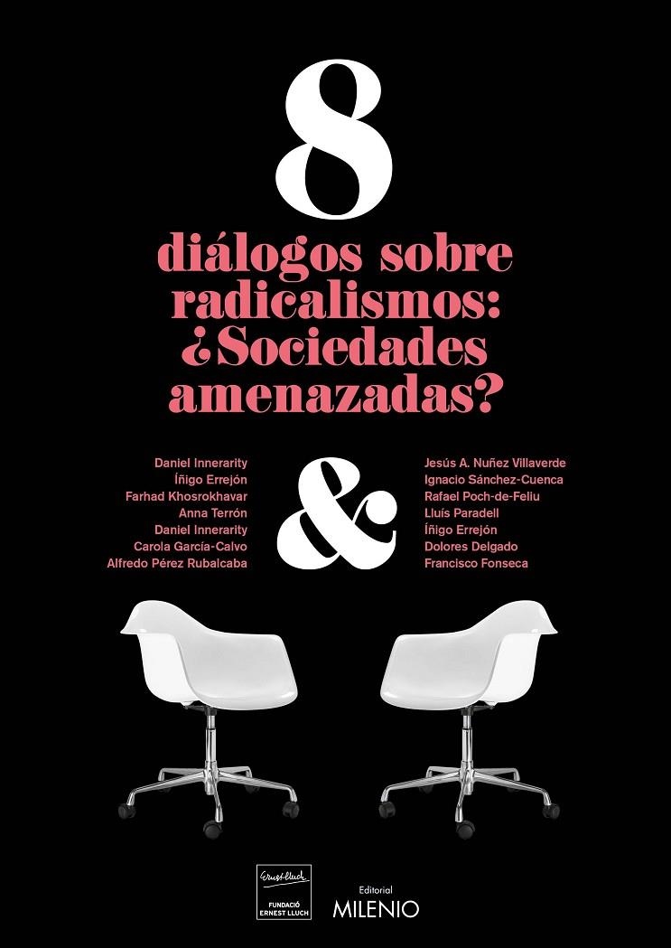 8 diálogos sobre radicalismos: ¿sociedades amenazadas? | 9788497437813 | Varios autores | Librería Castillón - Comprar libros online Aragón, Barbastro