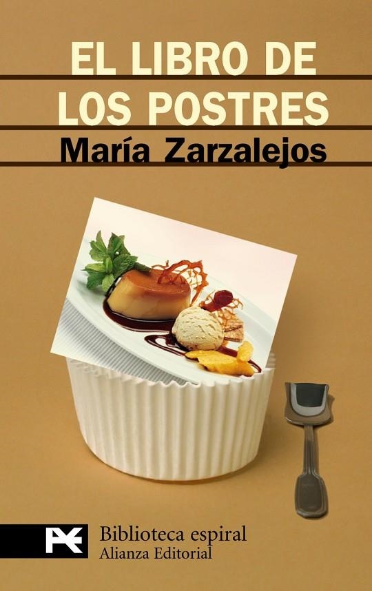 LIBRO DE LOS POSTRES, EL | 9788420659411 | ZARZALEJOS NIETO, MARIA DEL CARMEN | Librería Castillón - Comprar libros online Aragón, Barbastro