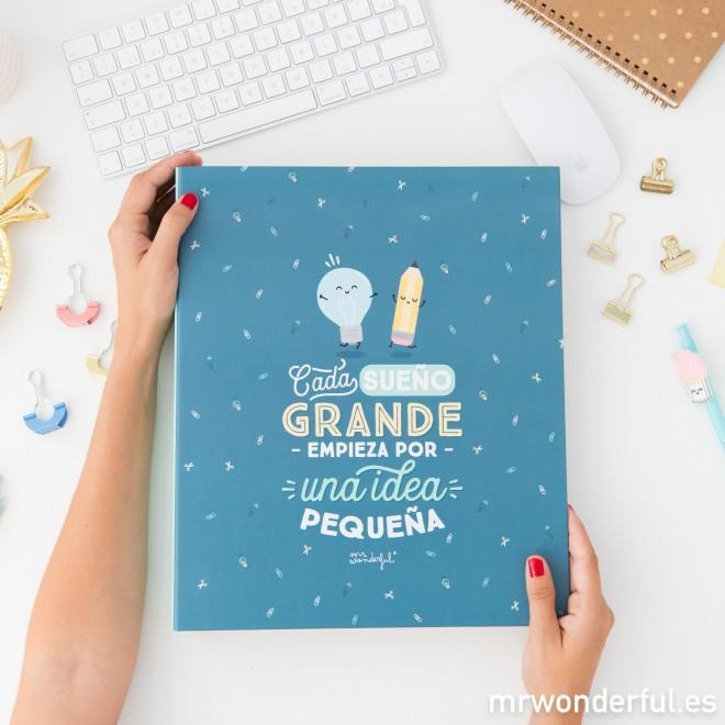 CARPETA ARCHIVADORA MR WONDERFUL CADA SUEÑO GRANDE EMPIEZA POR UNA IDEA PEQUEÑA | 8435460715645 | MR WONDERFUL | Librería Castillón - Comprar libros online Aragón, Barbastro