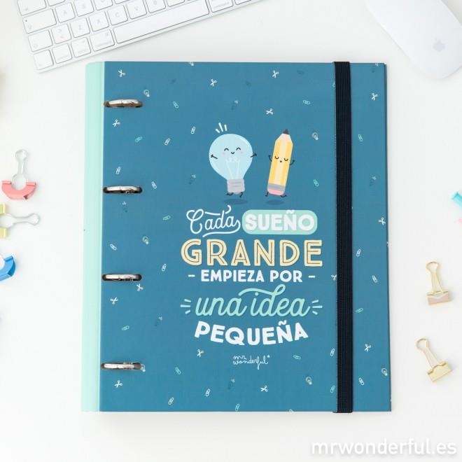 CARPETA CON ANILLAS MR WONDERFUL CADA SUEÑO GRANDE EMPIEZA POR UNA IDEA PEQUEÑA | 8435460715676 | MR WONDERFUL | Librería Castillón - Comprar libros online Aragón, Barbastro