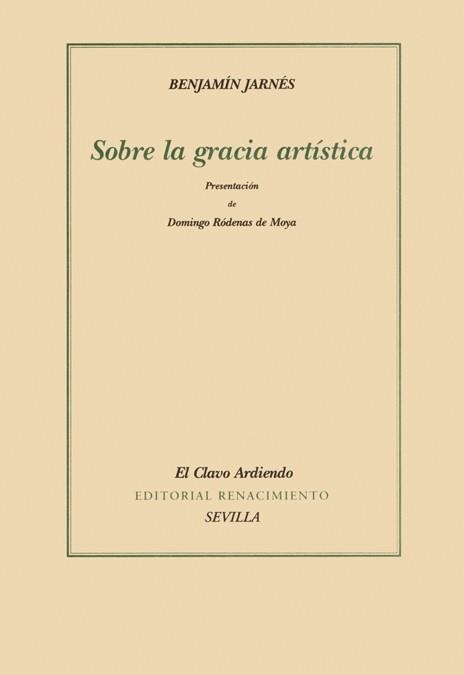 Sobre la gracia artística | 9788484721611 | Jarnés, Benjamín | Librería Castillón - Comprar libros online Aragón, Barbastro