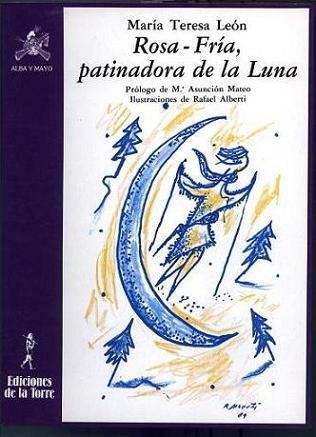 Rosa-Fría, patinadora de la luna | 9788486587796 | León, M.ª Teresa | Librería Castillón - Comprar libros online Aragón, Barbastro