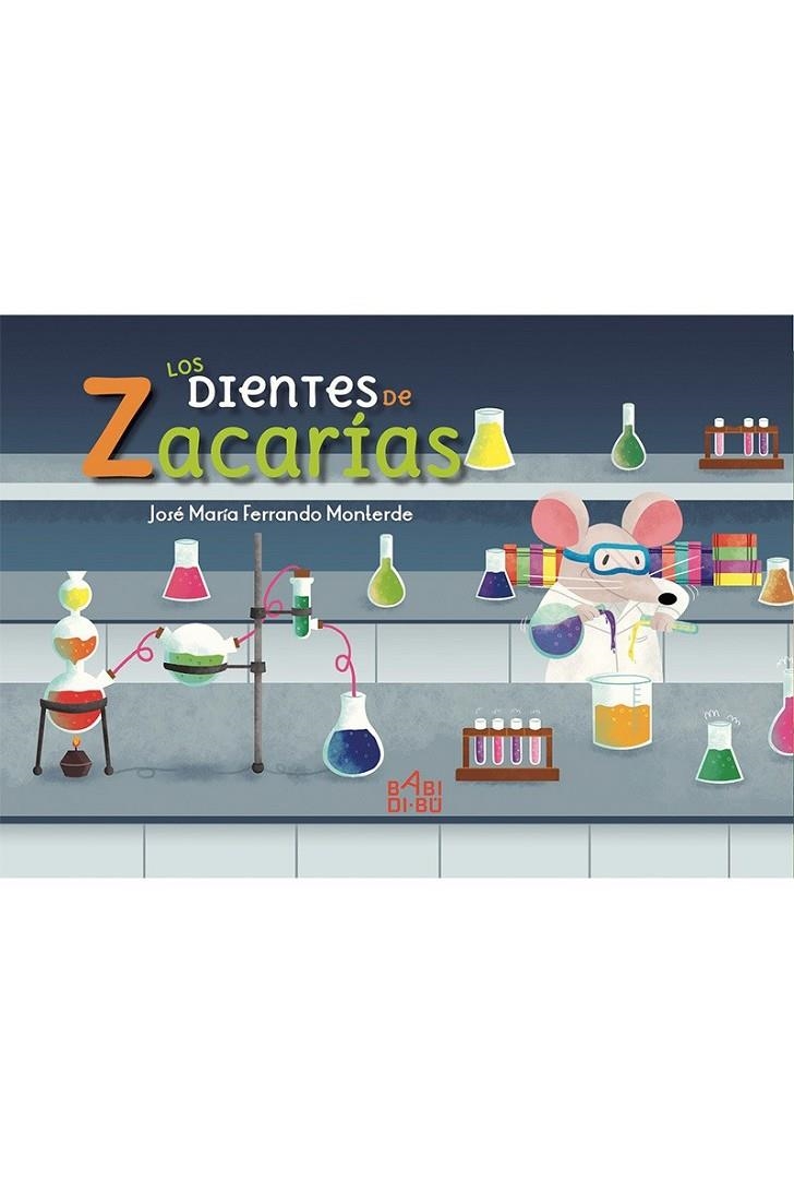 LOS DIENTES DE ZACARÍAS | 9788416777938 | JOSÉ MARÍA FERRANDO MONTERDE | Librería Castillón - Comprar libros online Aragón, Barbastro