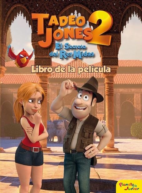 Tadeo Jones 2. Libro de la película | 9788408175841 | Mediaset España Comunicación | Librería Castillón - Comprar libros online Aragón, Barbastro