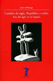 Cambio de siglo, República y exilio | 9788477743231 | Brihuega, Jaime | Librería Castillón - Comprar libros online Aragón, Barbastro