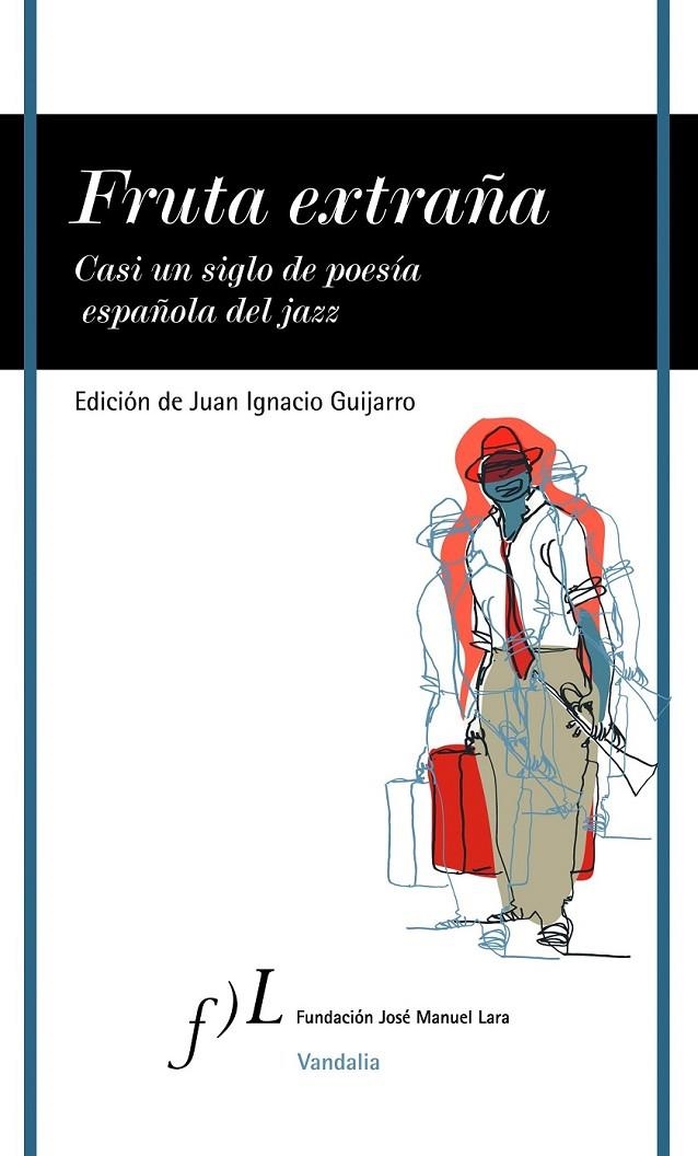 Fruta extraña | 9788496824485 | Guijarro, Ignacio | Librería Castillón - Comprar libros online Aragón, Barbastro