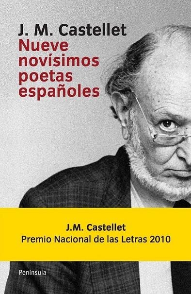 Nueve novísimos poetas españoles | 9788499420882 | Azúa i Comella, Fèlix de/Vázquez Montalbán, Manuel/Gimferrer, Pere/Álvarez Alonso, José María/Molina | Librería Castillón - Comprar libros online Aragón, Barbastro