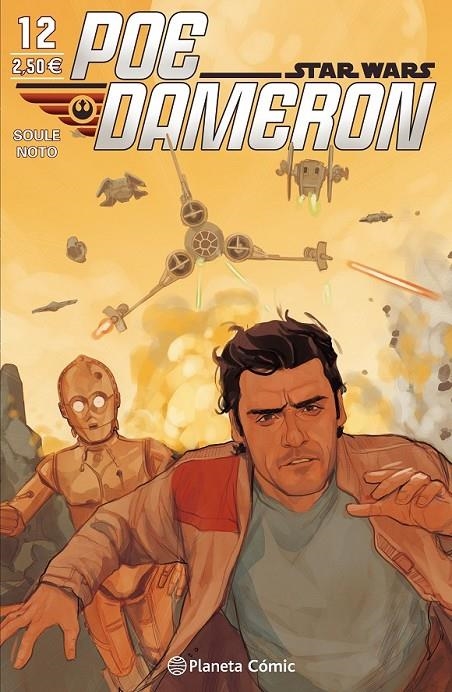 Star Wars Poe Dameron nº 12 | 9788491461722 | Charles Soule | Librería Castillón - Comprar libros online Aragón, Barbastro